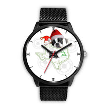 Load image into Gallery viewer, Cute Boston Terrier Texas Christmas Special Wrist Watch-Free Shipping