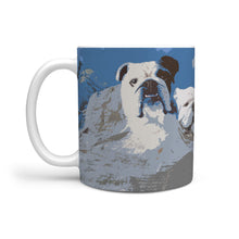 Load image into Gallery viewer, Bulldog Rushmore Print 360 White Mug-Free Shipping